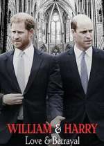 Watch William & Harry: Love & Betrayal Zoechip