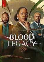 Watch Blood Legacy Zoechip