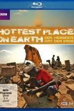 Watch The Hottest Place on Earth Zoechip