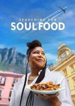Watch Searching for Soul Food Zoechip
