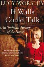 Watch If Walls Could Talk The History of the Home Zoechip