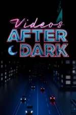 Watch Videos After Dark Zoechip