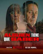 Watch Alguien Tiene Que Saber Zoechip