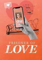 Watch Prisoner of Love Zoechip