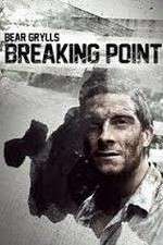 Watch Bear Grylls: Breaking Point Zoechip