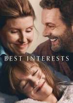 Watch Best Interests Zoechip