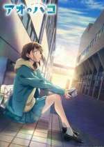 Watch Ao no Hako Zoechip