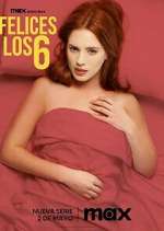 Watch Felices Los 6 Zoechip