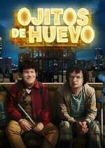 Watch Ojitos de huevo Zoechip