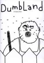 Watch DumbLand Zoechip