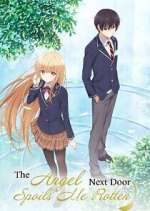 Watch Otonari no Tenshi-sama ni Itsunomanika Dame Ningen ni Sareteita Ken Zoechip