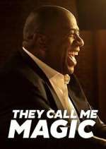 Watch They Call Me Magic Zoechip