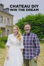 Watch ChÃ¢teau DIY: Win the Dream Zoechip