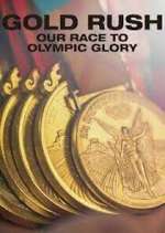 Watch Gold Rush: Our Race to Olympic Glory Zoechip