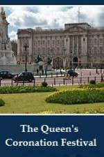 Watch The Queens Coronation Festival Gala Zoechip