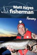 Watch Matt Hayes Fishing: Wild Fisherman Norway Zoechip