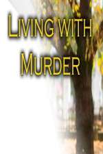 Watch Living with Murder Zoechip