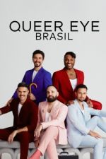 Watch Queer Eye: Brasil Zoechip
