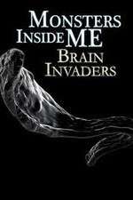 Watch Monsters Inside Me: Brain Invaders Zoechip