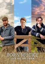 Watch Born Mucky: Life on the Farm Zoechip