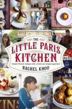 Watch The Little Paris Kitchen Cooking with Rachel Khoo Zoechip