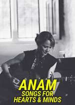 Watch Anam - Songs for Hearts & Minds Zoechip