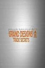 Watch Grand Designs Trade Secrets Zoechip