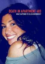 Watch Death in Apartment 603: What Happened to Ellen Greenberg? Zoechip