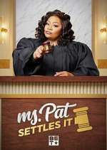 Watch Ms. Pat Settles It Zoechip