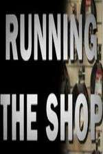 Watch Running the Shop Zoechip