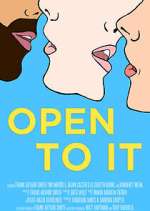 Watch Open to It Zoechip