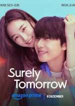 Watch Surely Tomorrow Zoechip