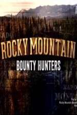 Watch Rocky Mountain Bounty Hunters Zoechip