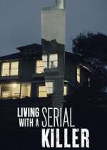Watch Living with a Serial Killer Zoechip