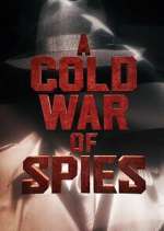 Watch A Cold War of Spies Zoechip
