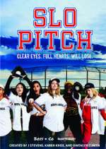Watch Slo Pitch Zoechip