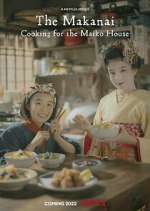 Watch The Makanai: Cooking for the Maiko House Zoechip