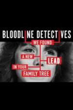 Watch Bloodline Detectives Zoechip