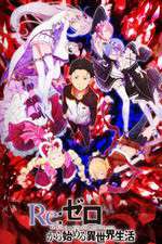 Watch Re Zero - Starting Life in Another World Zoechip