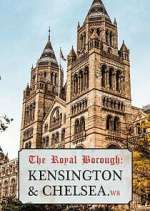 Watch The Royal Borough: Kensington and Chelsea Zoechip
