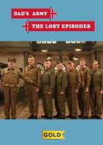 Watch Dad's Army: The Lost Episodes Zoechip