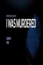 Watch I Was Murdered Zoechip