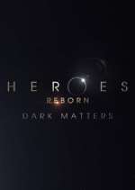 Watch Heroes Reborn: Dark Matters Zoechip