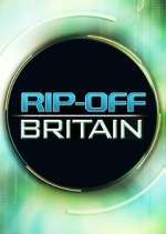 Watch Rip Off Britain Zoechip