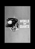Watch World of Giants Zoechip