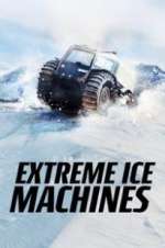 Watch Extreme Ice Machines Zoechip
