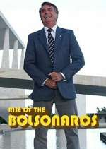 Watch The Boys from Brazil: Rise of the Bolsonaros Zoechip