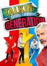 Watch Talkin\' \'Bout Your Generation Zoechip