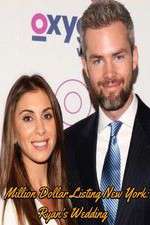 Watch Million Dollar Listing New York: Ryan's Wedding Zoechip