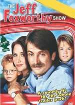 Watch The Jeff Foxworthy Show Zoechip